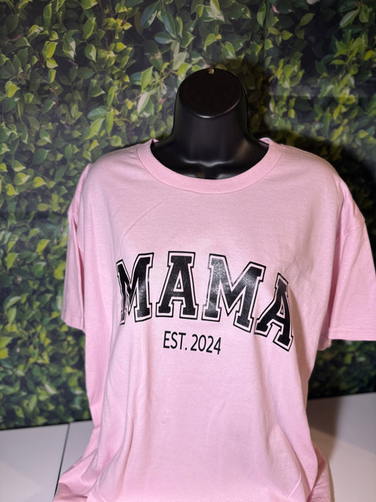 Mama EST.2024